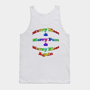 Merry Meet & Merry Part Tank Top